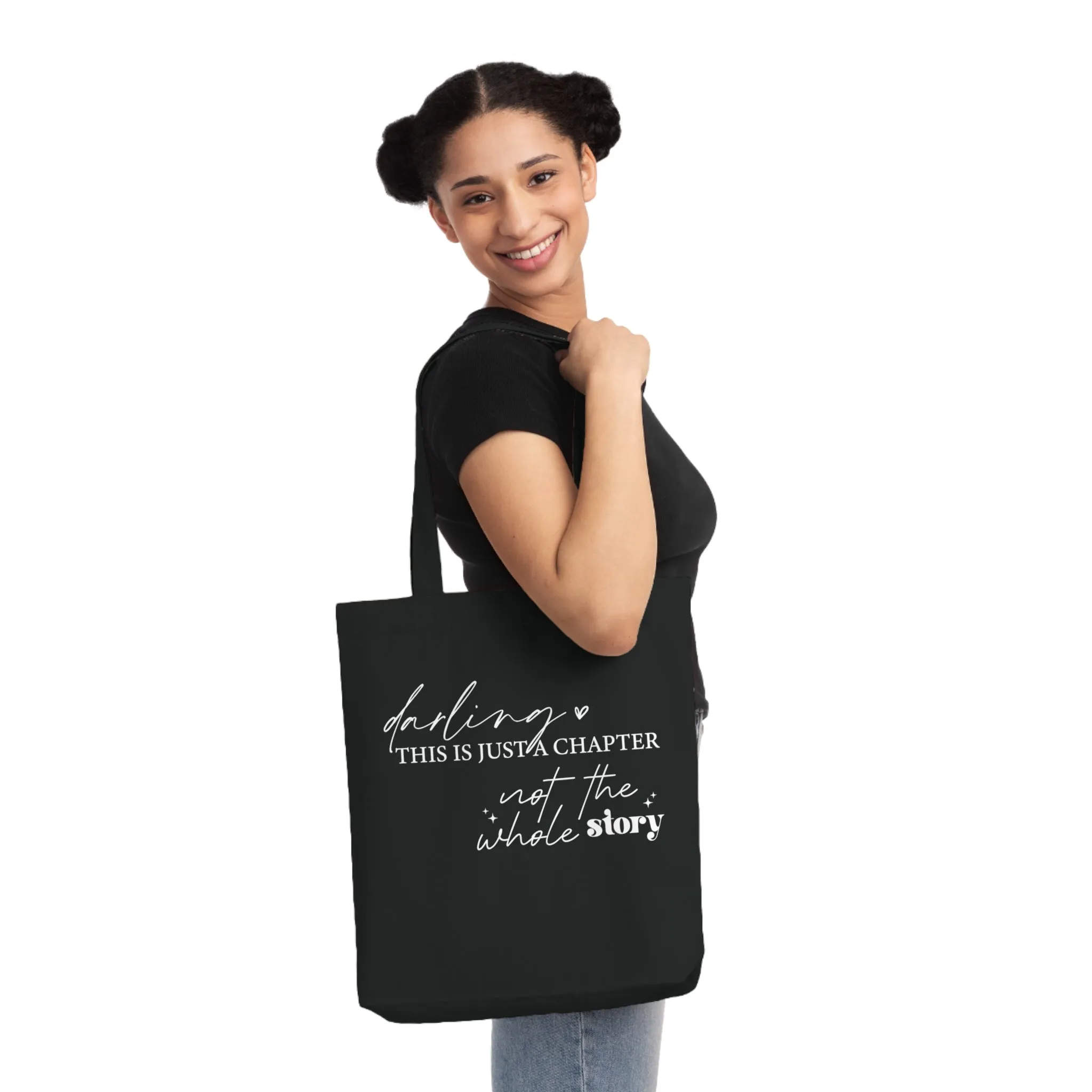 Darling This is Just a Chapter, Organic Tote, Printed