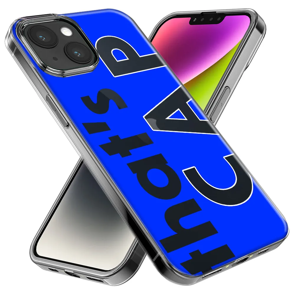 For Apple iPhone 14 Pro Max Blue Clear Funny Text Quote That's Cap Design Hybrid Protective Phone Case Cover