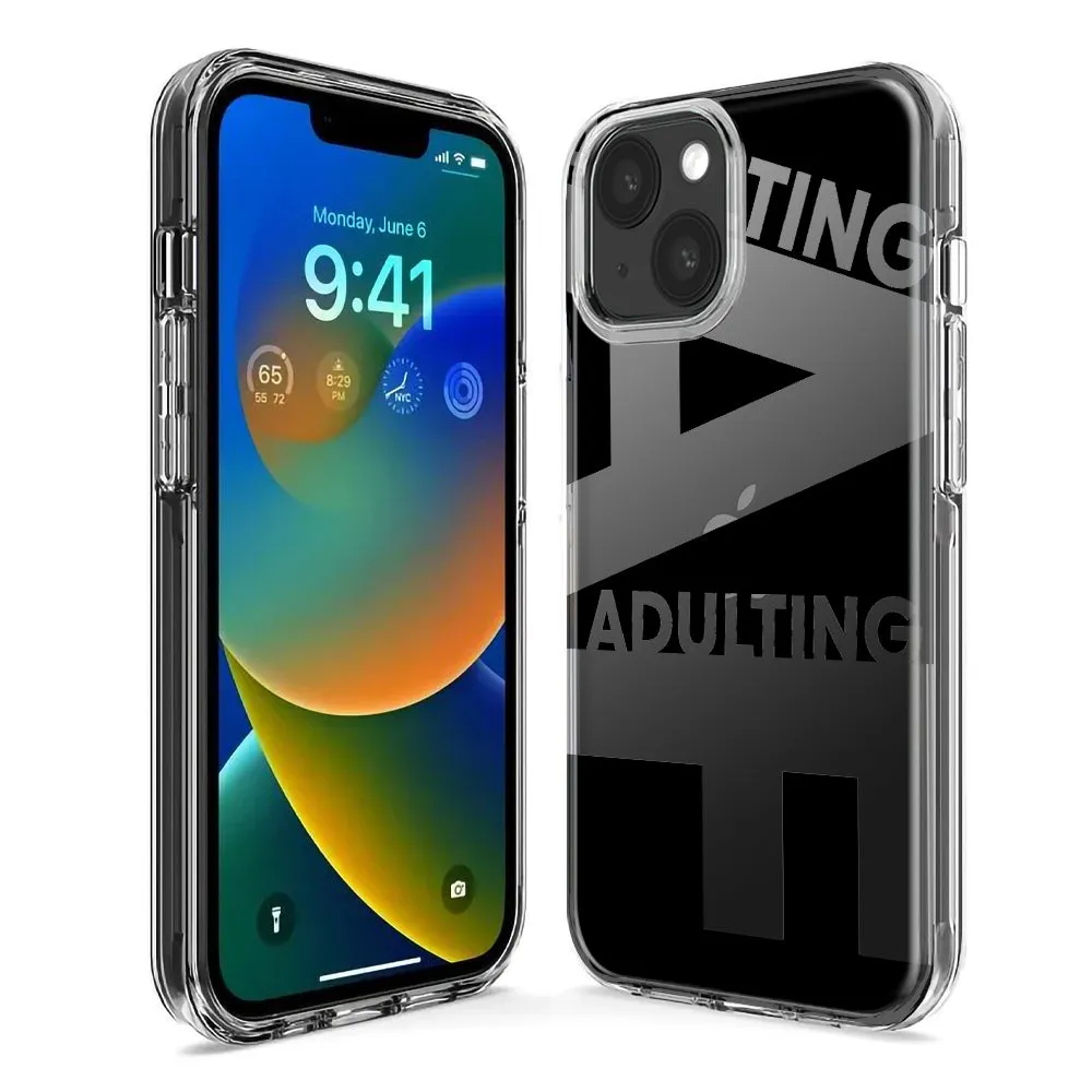 For Apple iPhone 15 Pro Black Clear Funny Text Quote Adulting AF Design Hybrid Protective Phone Case Cover