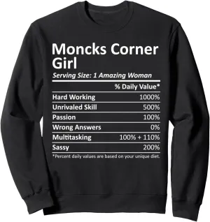 MONCKS CORNER GIRL SC SOUTH CAROLINA Funny City Home Gift Sweatshirt