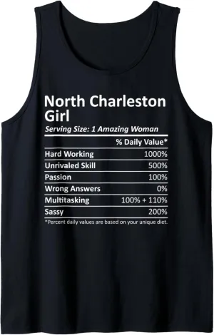 NORTH CHARLESTON GIRL SC SOUTH CAROLINA Funny City Home Gift Tank Top