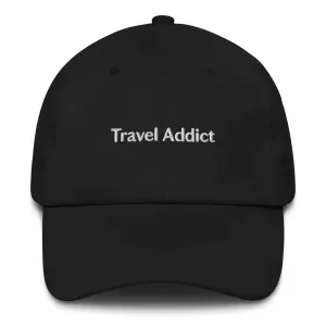 "Travel Addict" Dad Hat in Black
